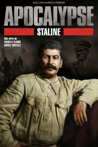 Апокалипсис: Сталин (2015) смотреть онлайн
