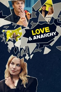 Любовь и анархия (2020) смотреть онлайн