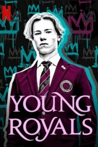 Молодые монархи (2021) онлайн