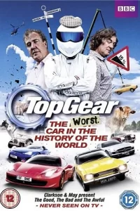Топ Гир: Худший автомобиль во всемирной истории (2012) смотреть онлайн