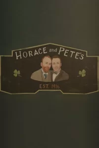 Хорас и Пит (2016) смотреть онлайн