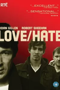Любовь/Ненависть (2010) онлайн